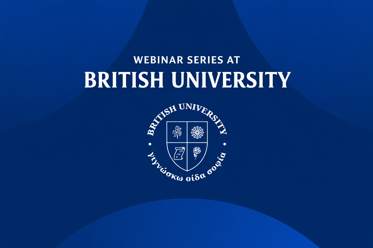 Webinar Series at the British University 