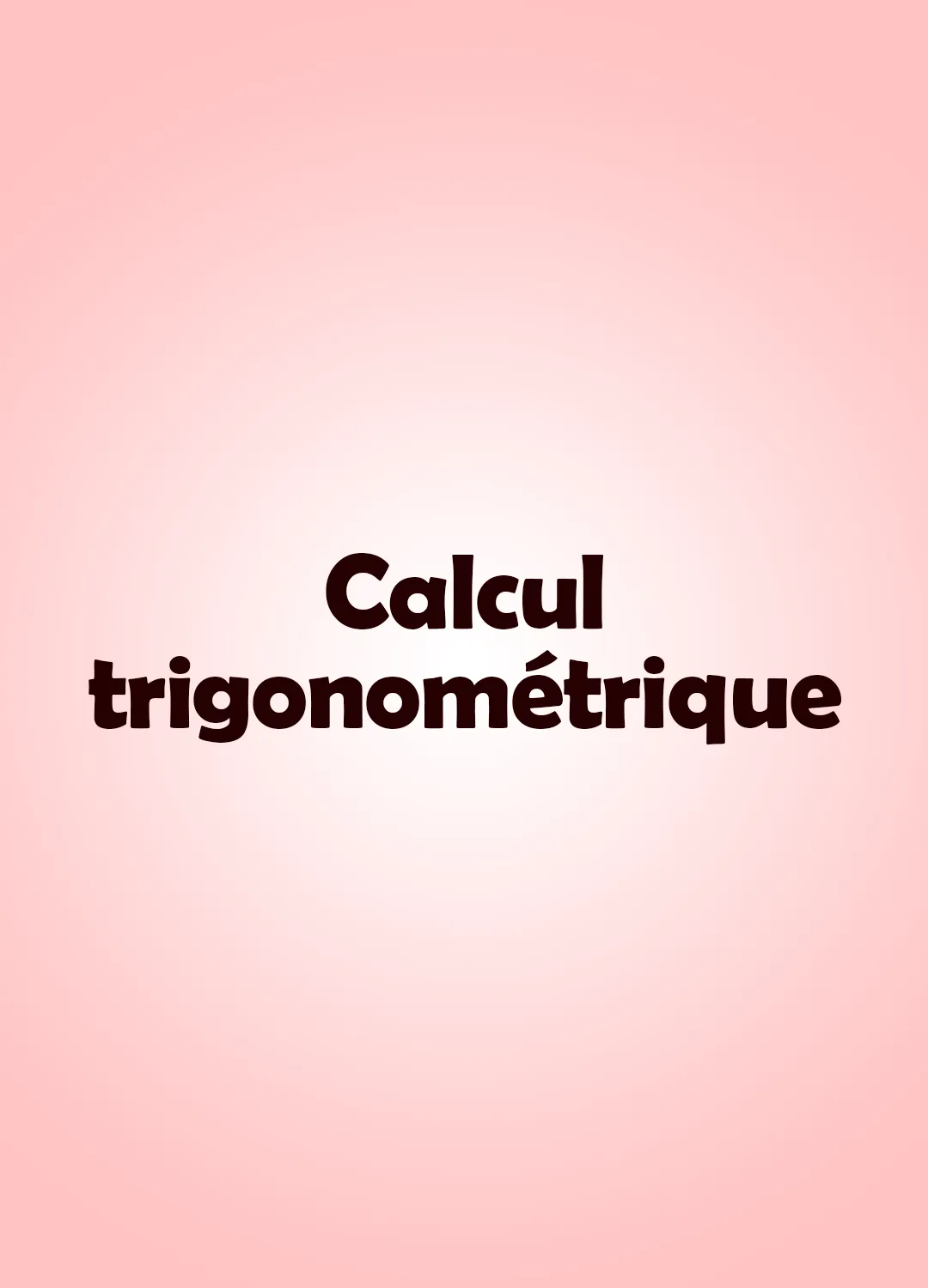 Calcul trigonométrique