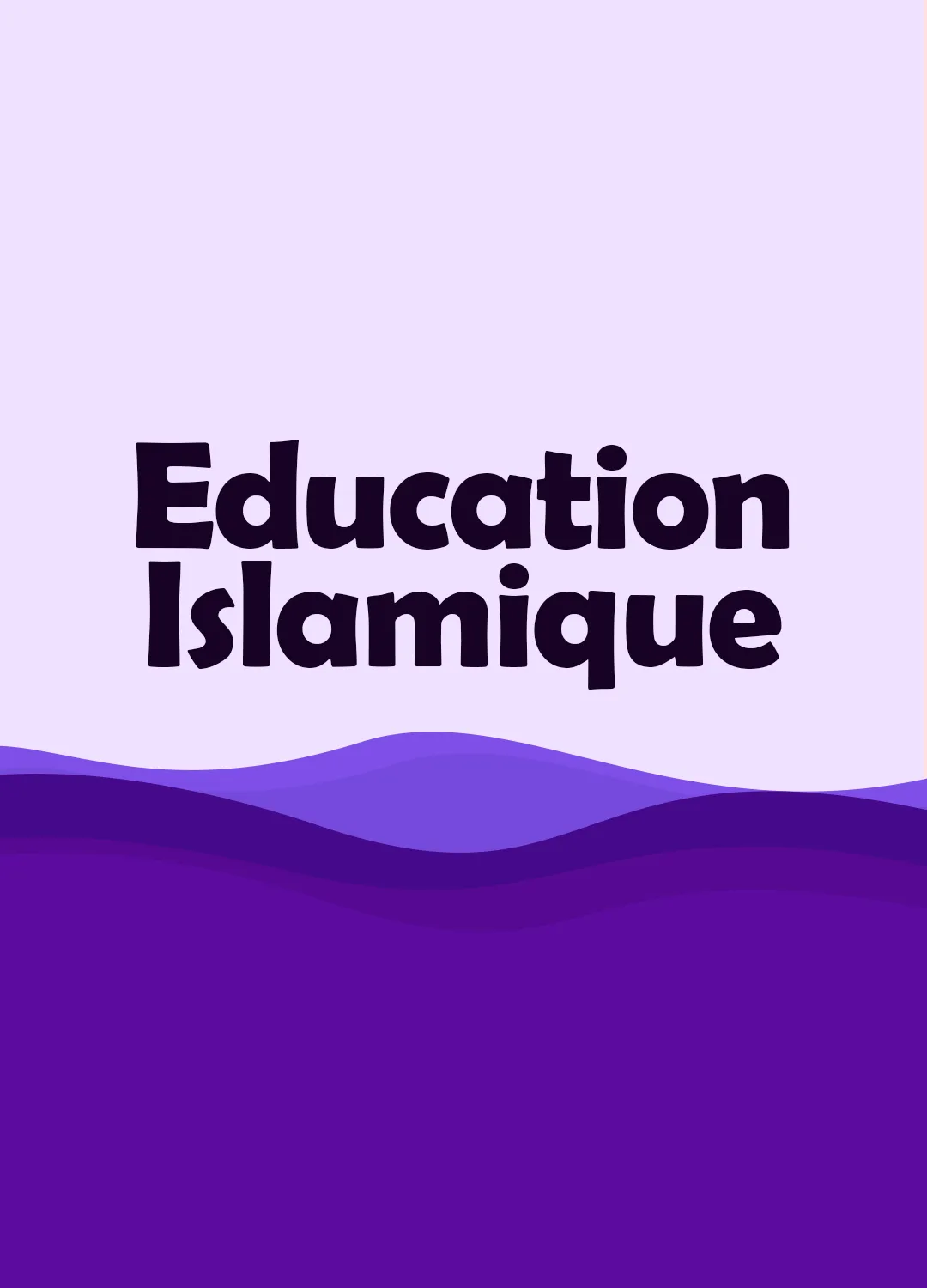 Education Islamique