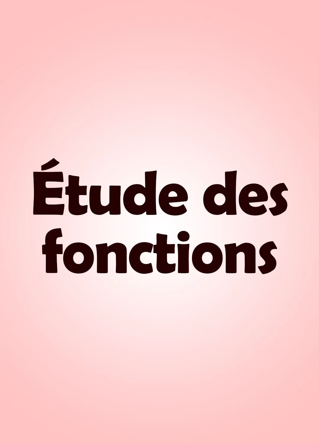 Étude des fonctions