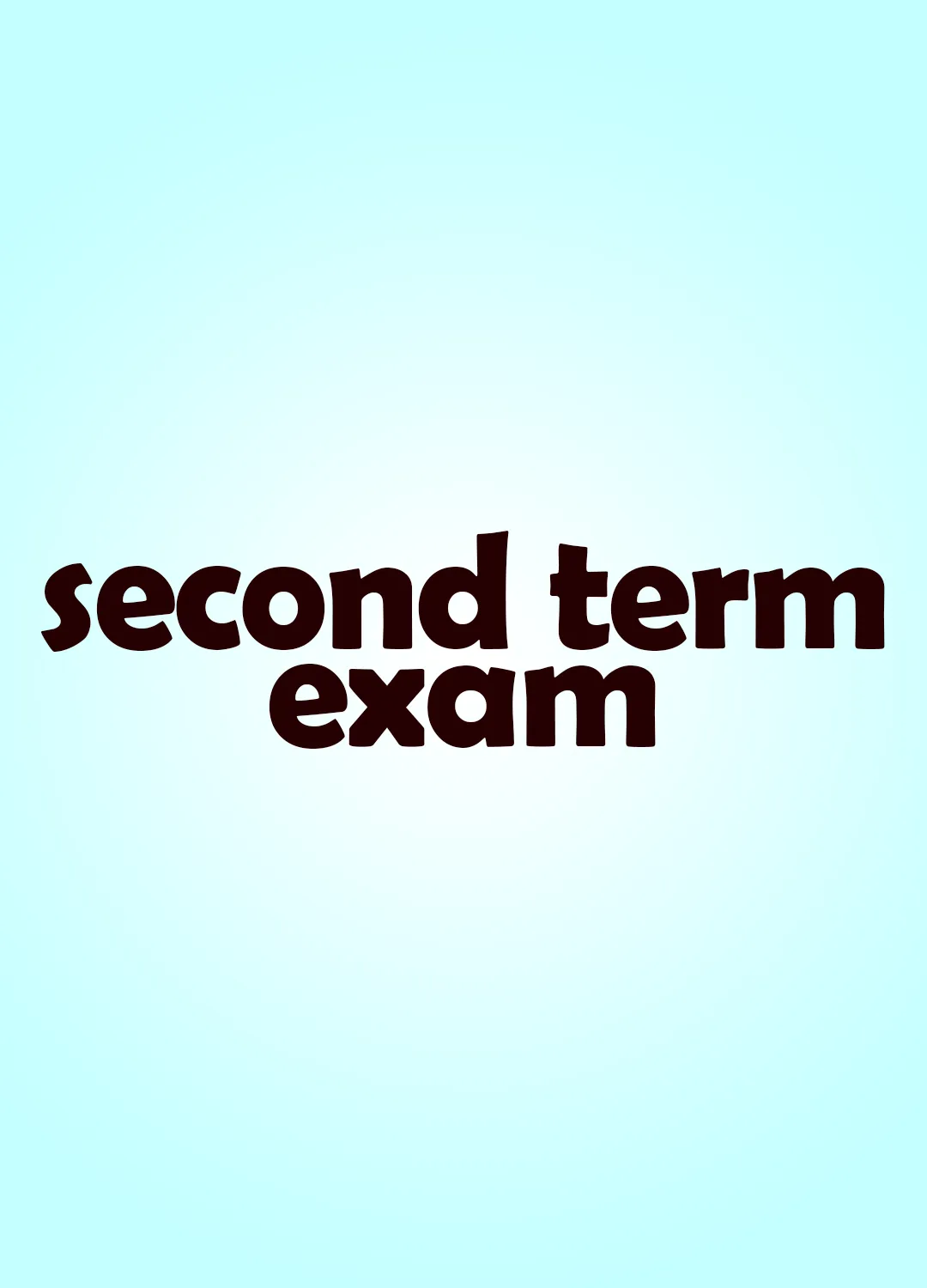 second term exam