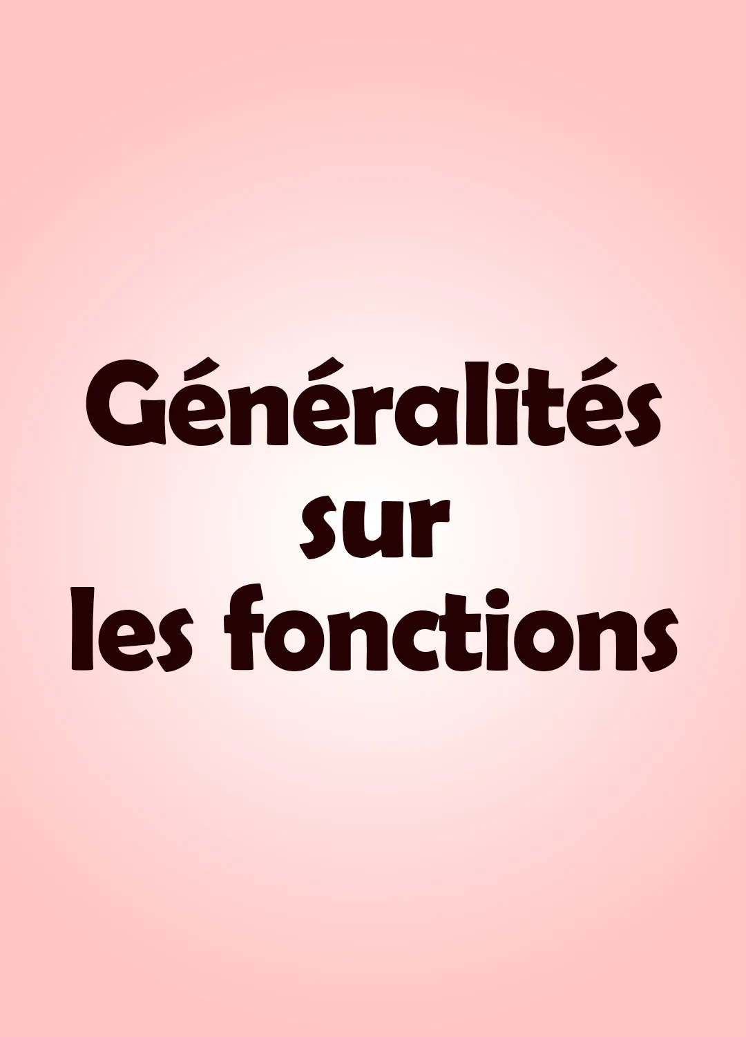 Généralités sur les fonctions