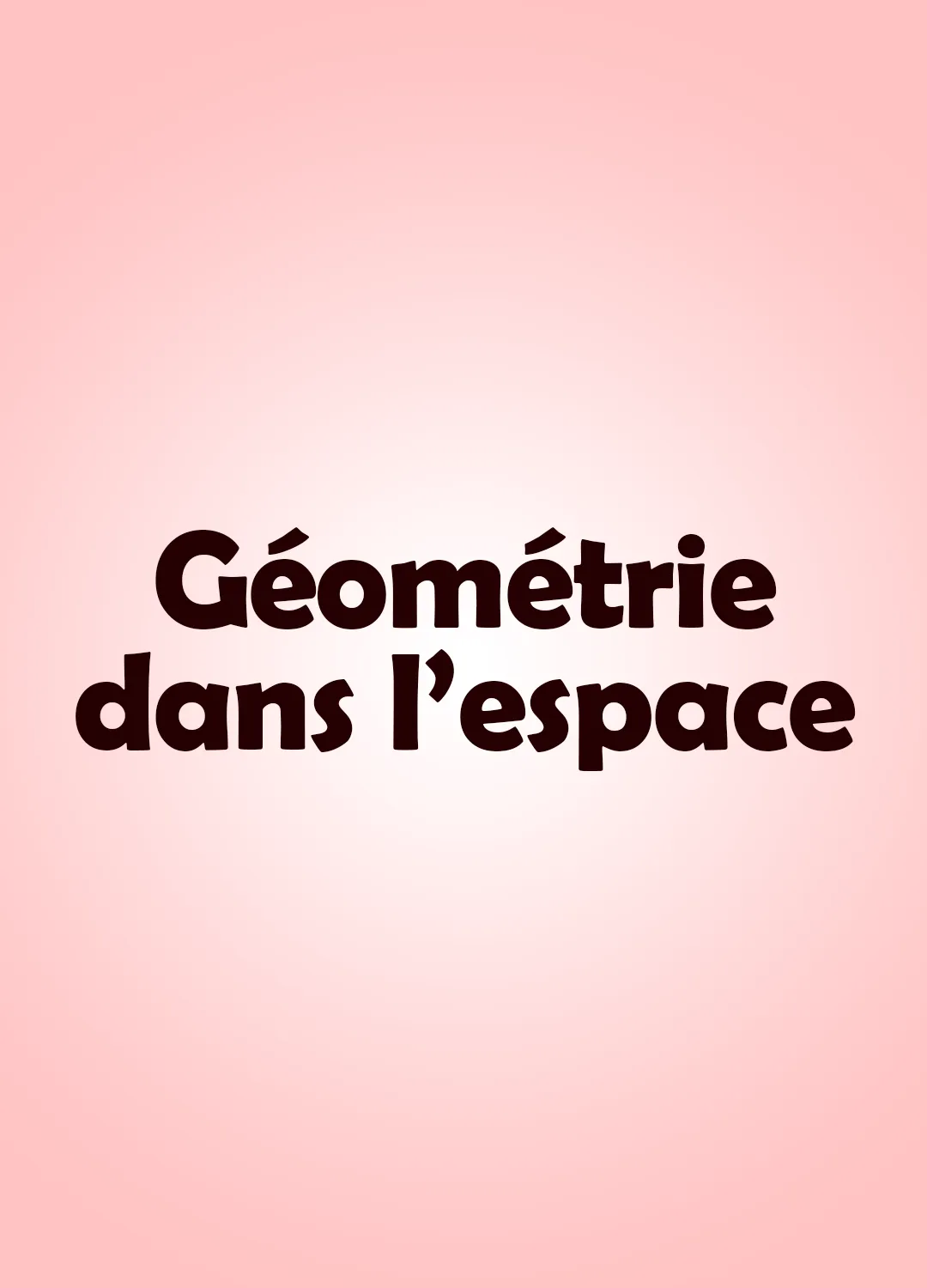 Géométrie dans l’espace