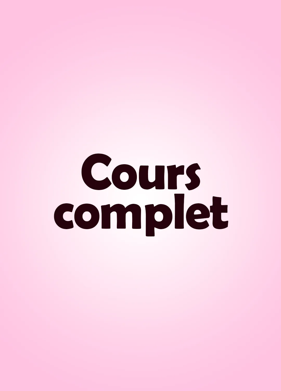 Cours complet